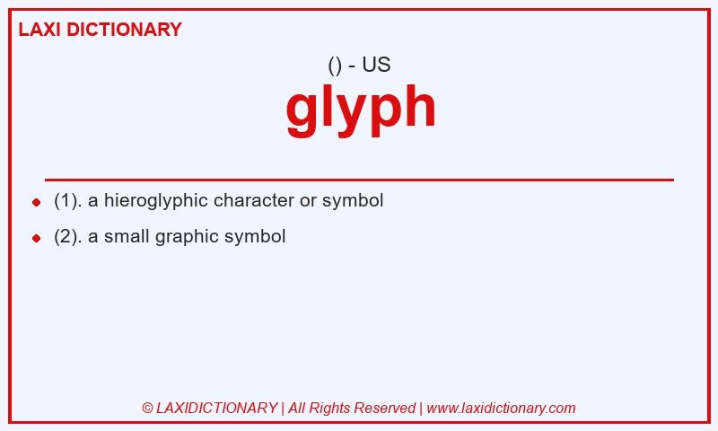 Definition glyph in American English
