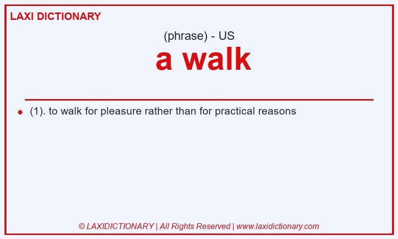Definition  a walk in American English