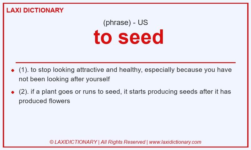 Definition to seed in American English