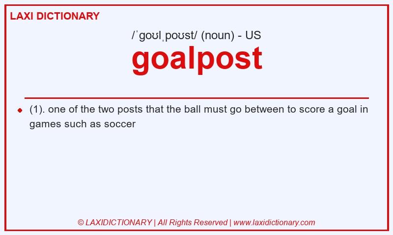 Definition goalpost in American English