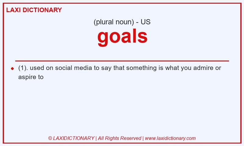 Definition goals in American English