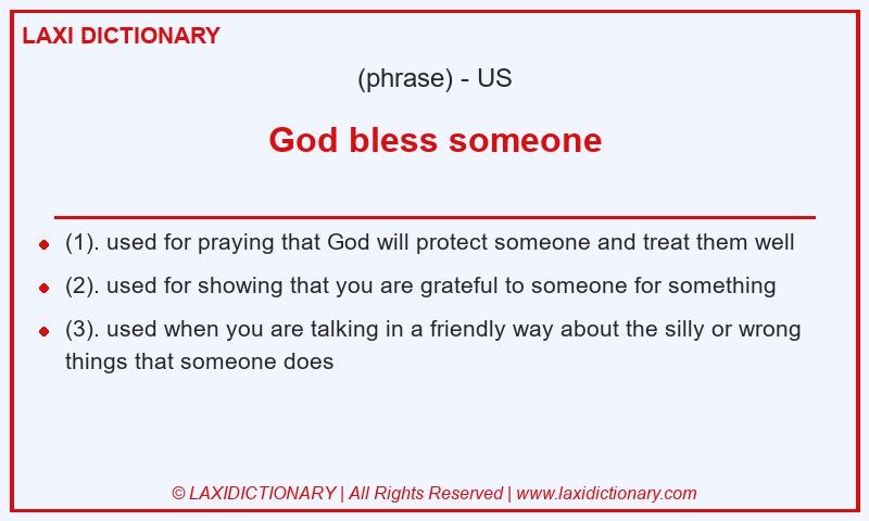 Definition God bless someone in American English