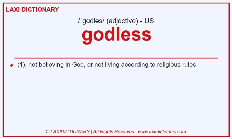 Definition godless in American English