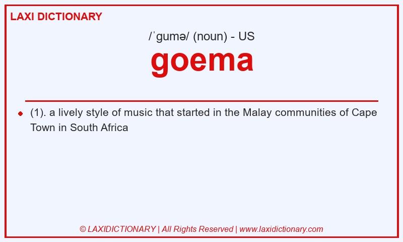 Definition goema in American English
