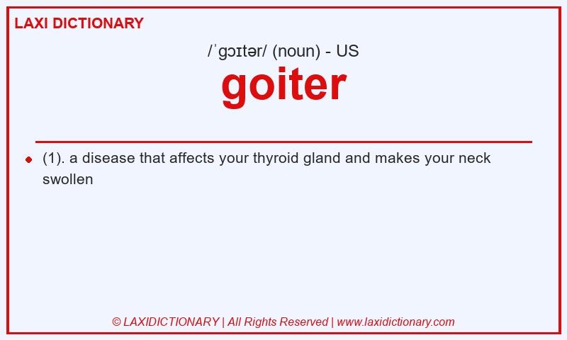 Definition goiter in American English