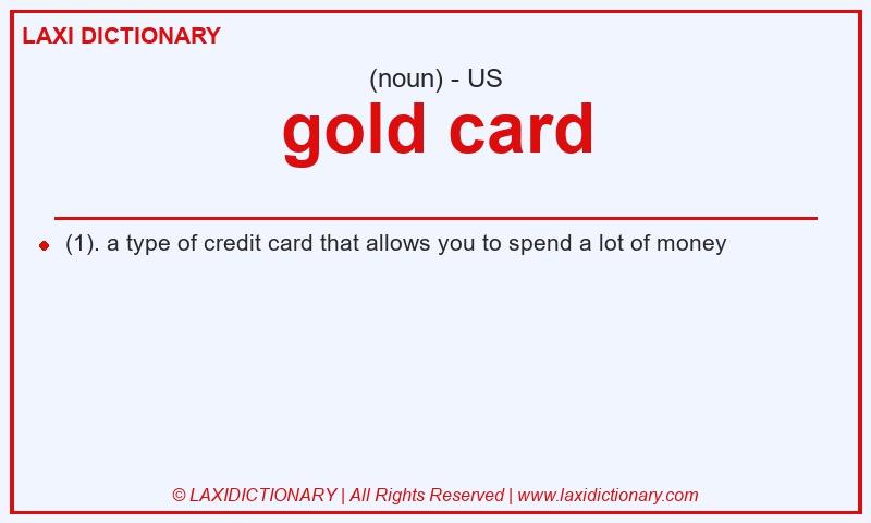 Definition gold card in American English