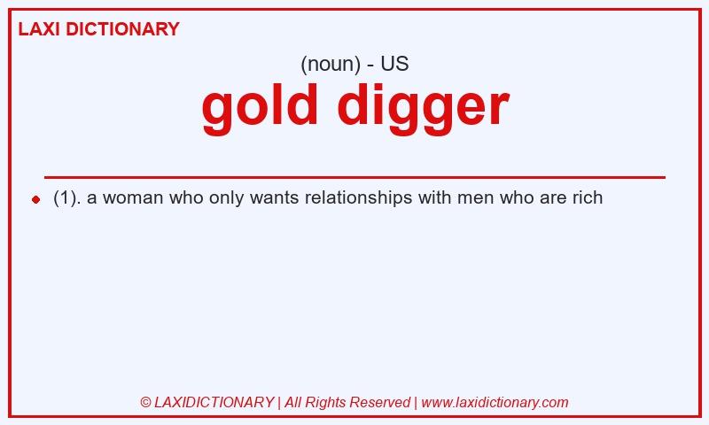Definition gold digger in American English