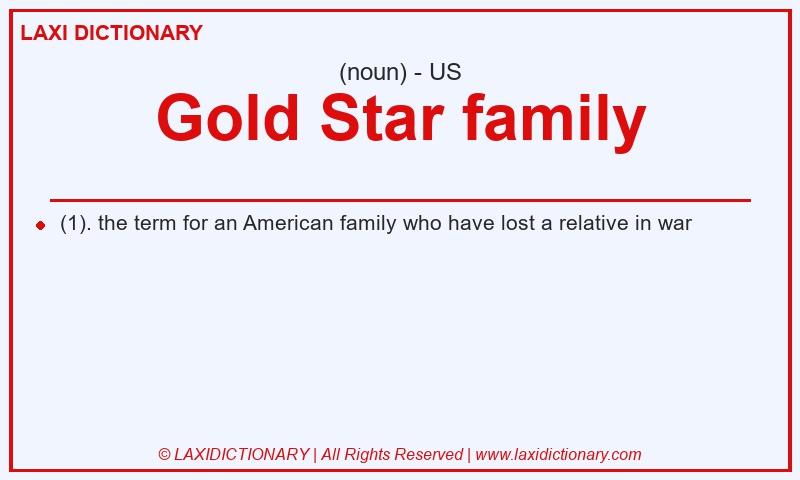 Definition Gold Star family in American English