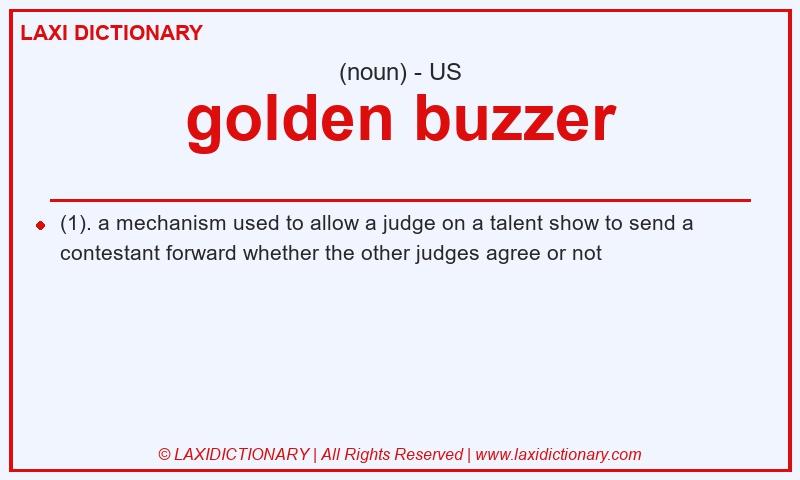 Definition golden buzzer in American English