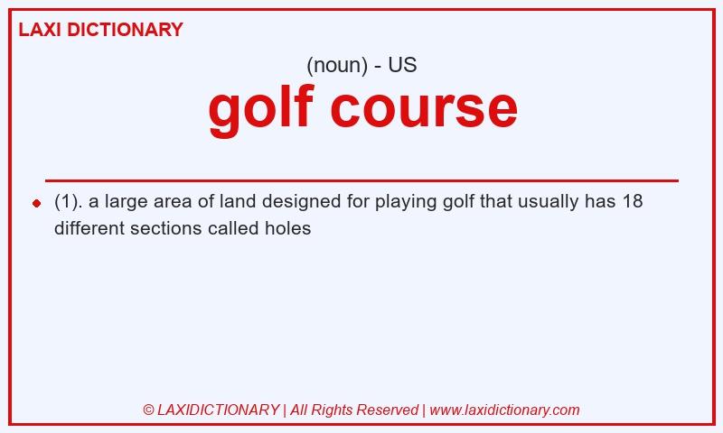 Definition golf course in American English