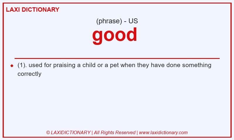 Definition good  in American English