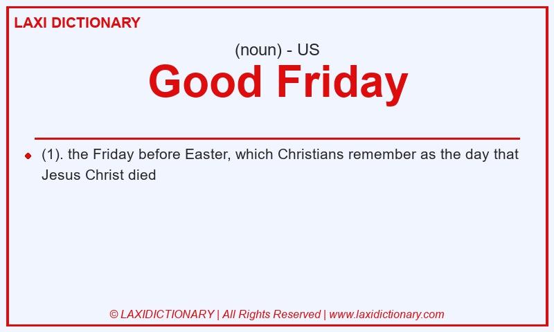 Definition Good Friday in American English