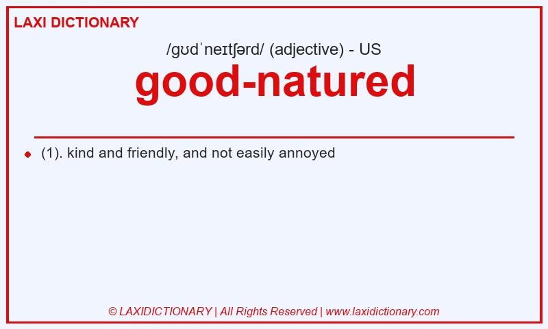 Definition good-natured in American English
