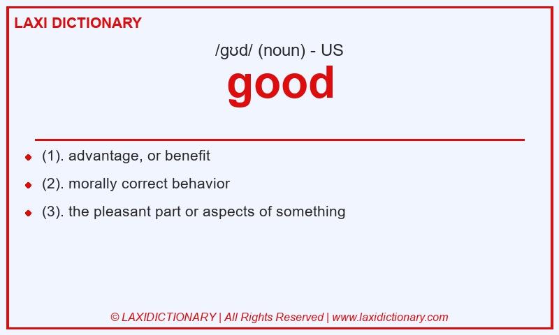 Definition good in American English