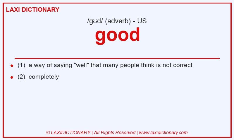 Definition good in American English