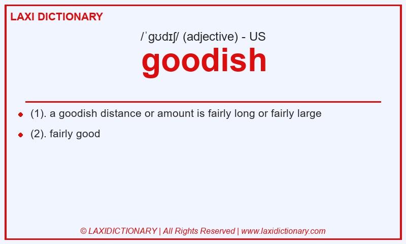 Definition goodish in American English