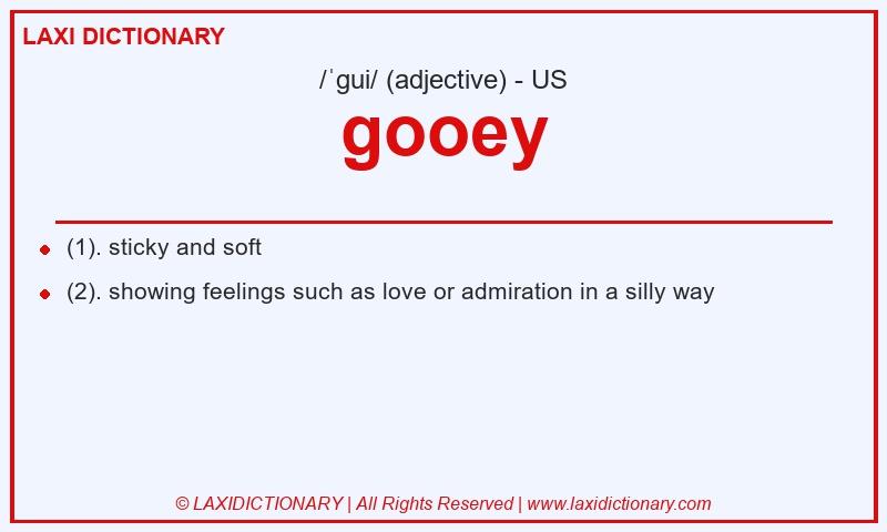 Definition gooey in American English