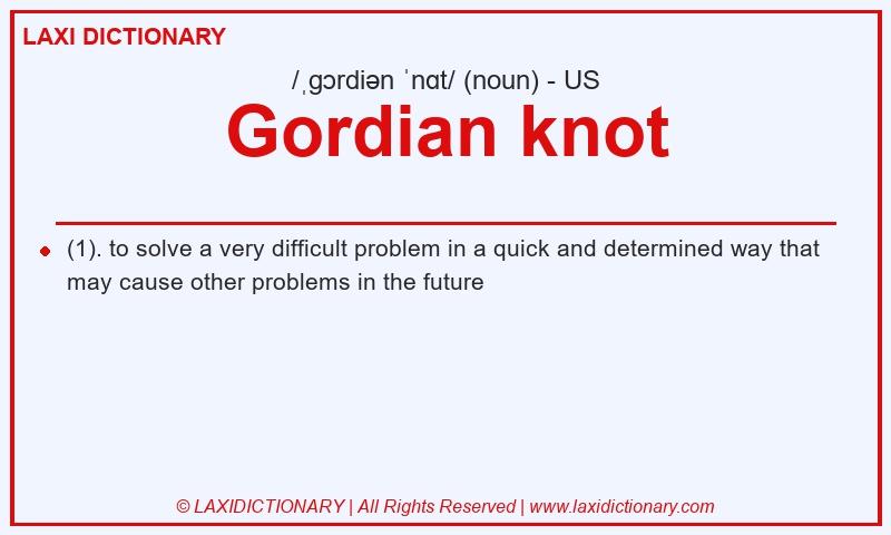 Definition Gordian knot in American English