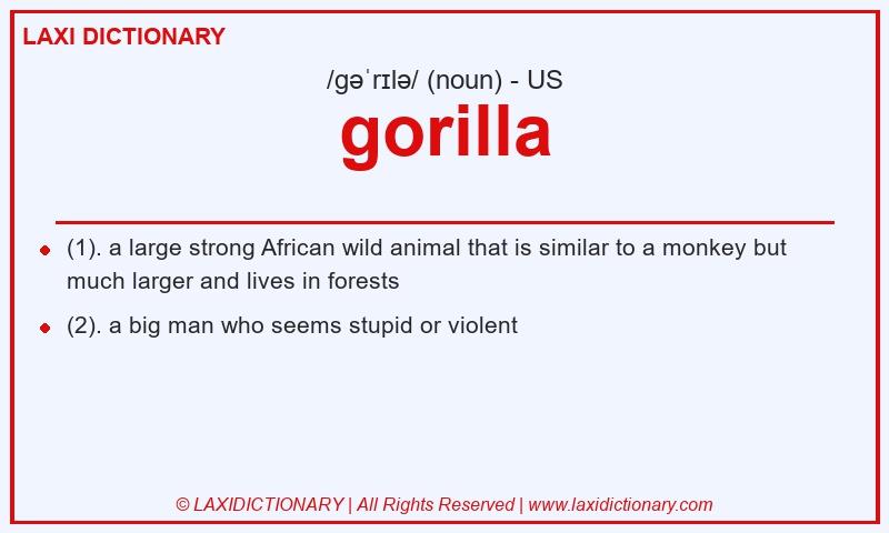 Definition gorilla in American English