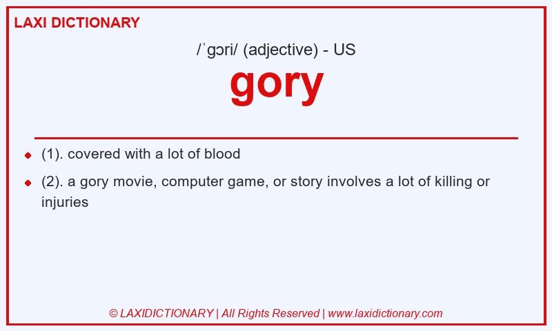 Definition gory in American English