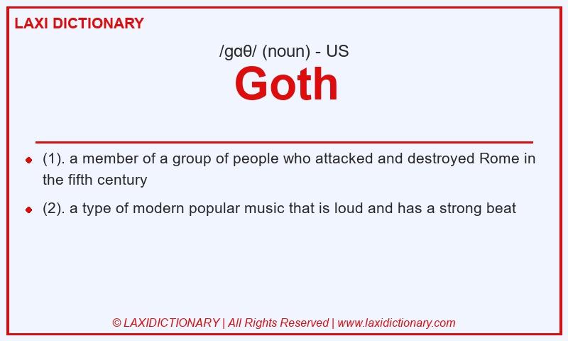 Definition Goth in American English