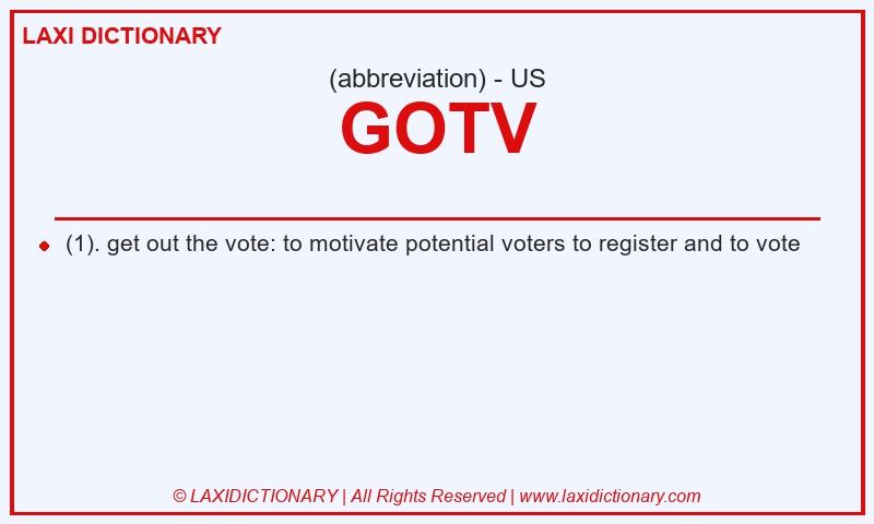 Definition GOTV in American English