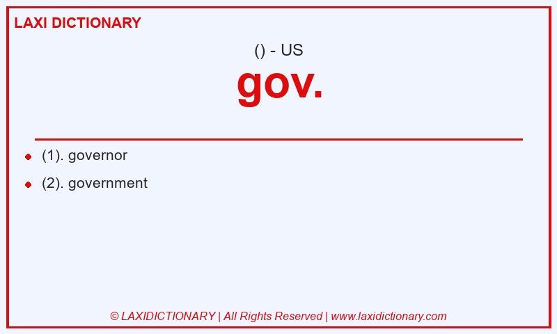 Definition gov. in American English