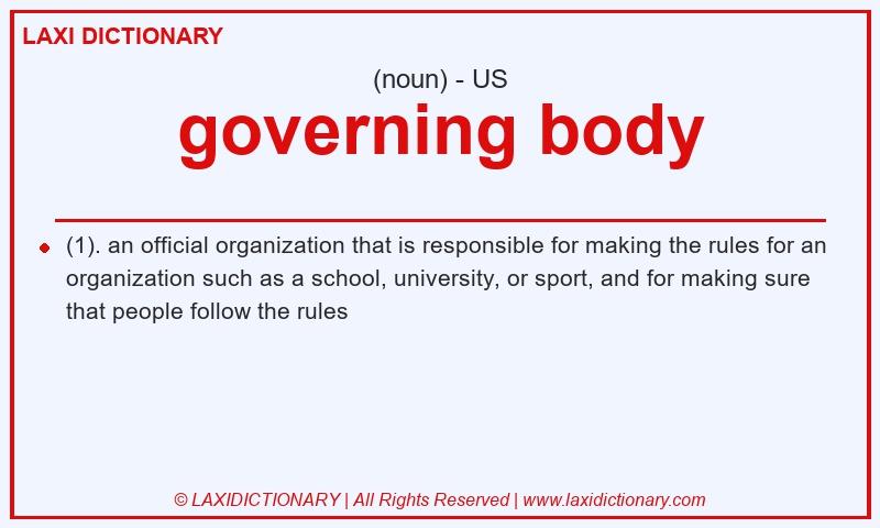 Definition governing body in American English