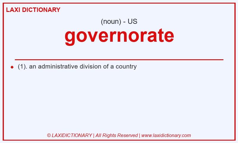 Definition governorate in American English