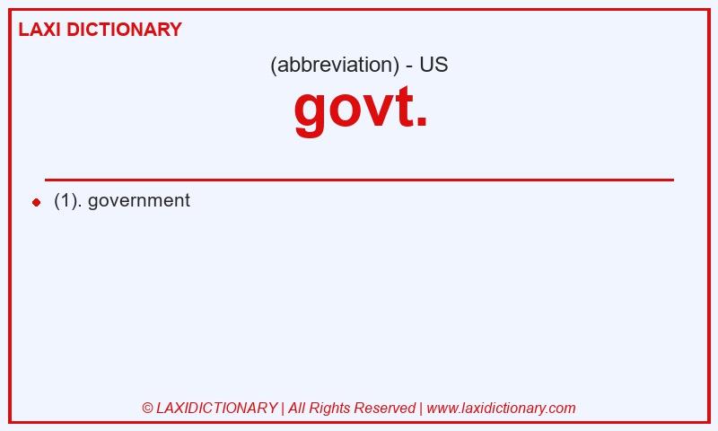 Definition govt. in American English