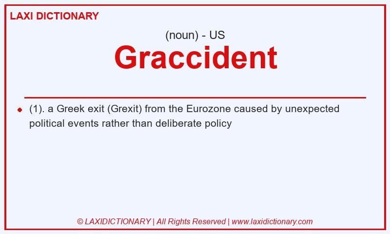 Definition Graccident in American English