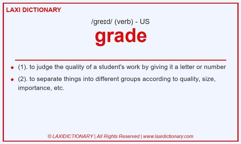 Definition grade in American English