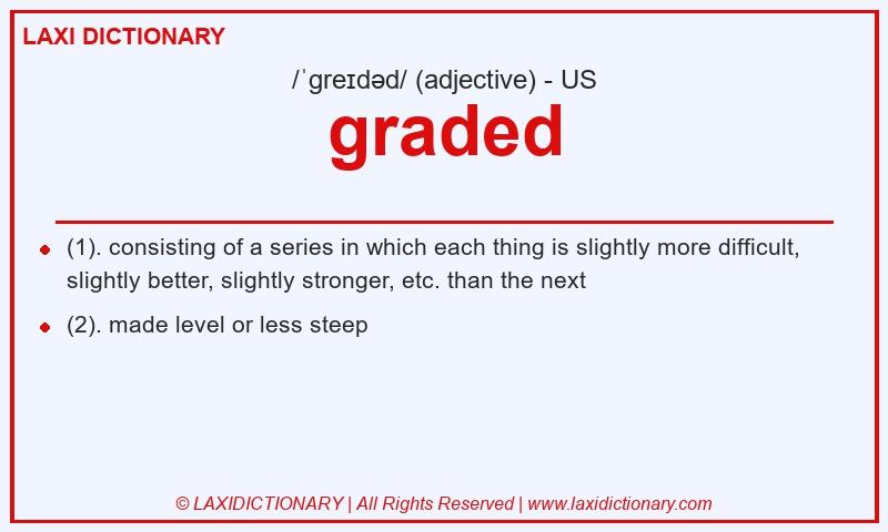 Definition graded in American English