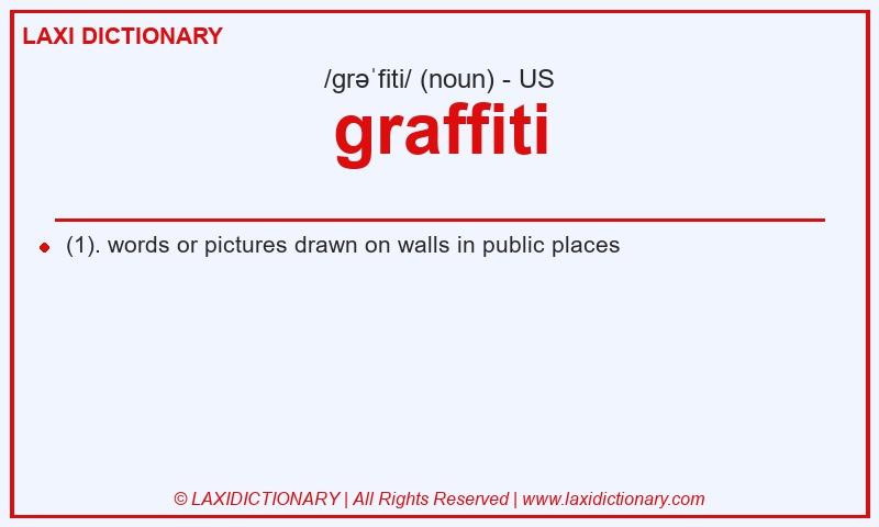 Definition graffiti in American English