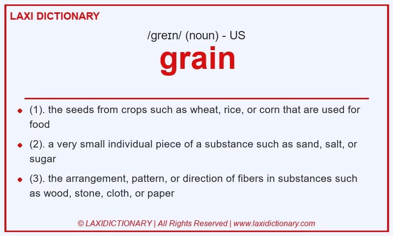 Definition grain in American English