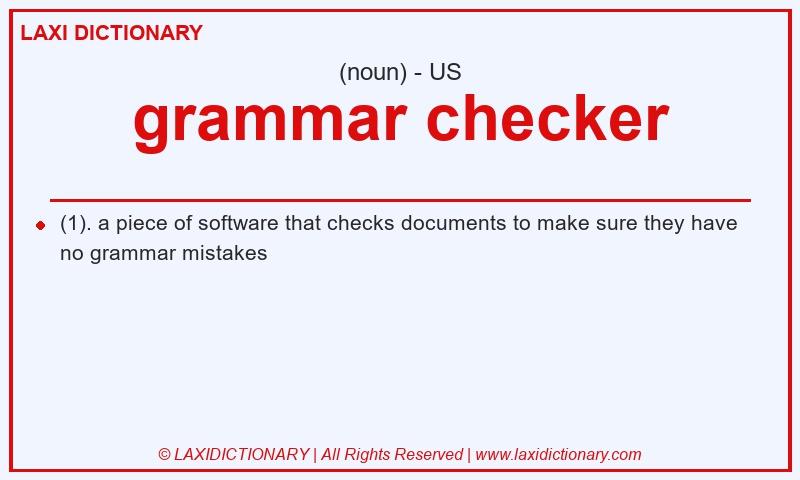 Definition grammar checker in American English