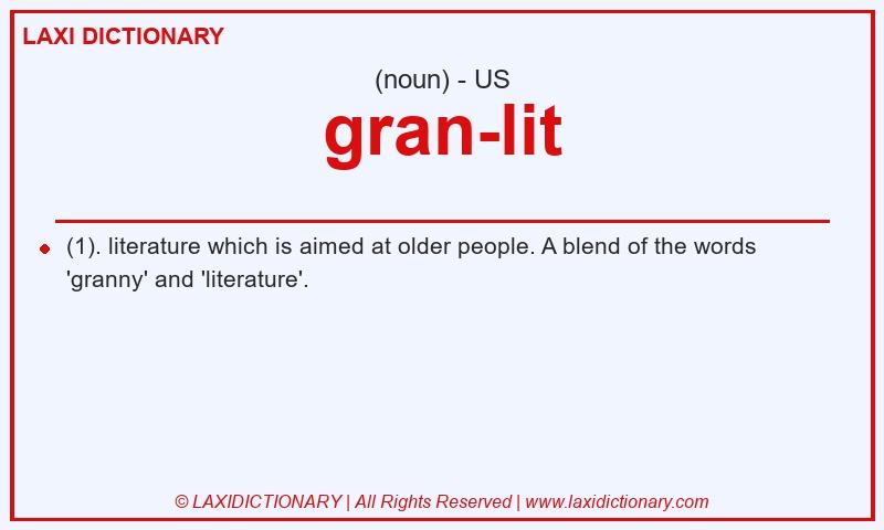 Definition gran-lit in American English