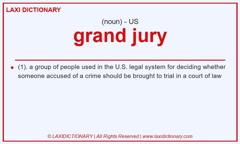 Definition grand jury in American English