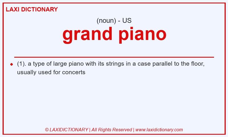 Definition grand piano in American English