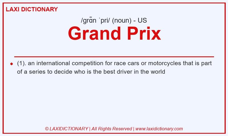 Definition Grand Prix in American English