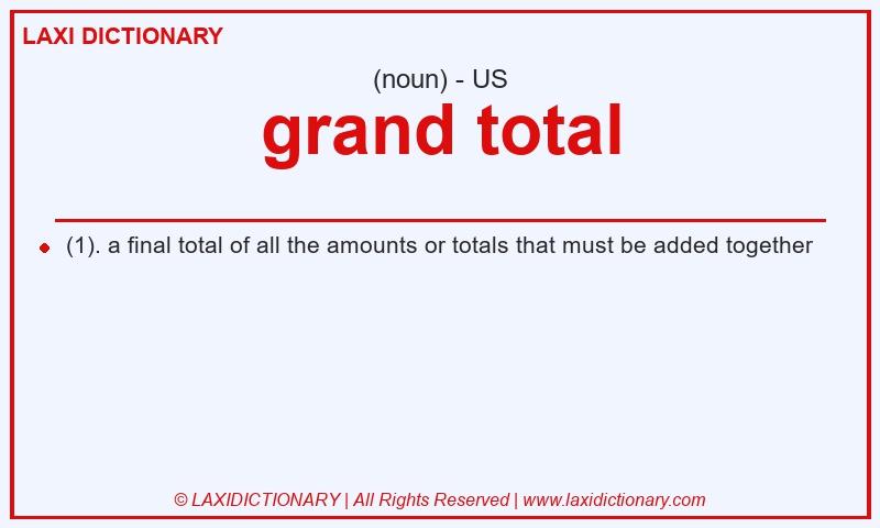 Definition grand total in American English