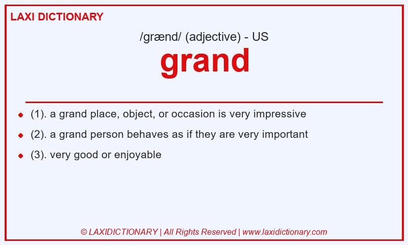 Definition grand in American English