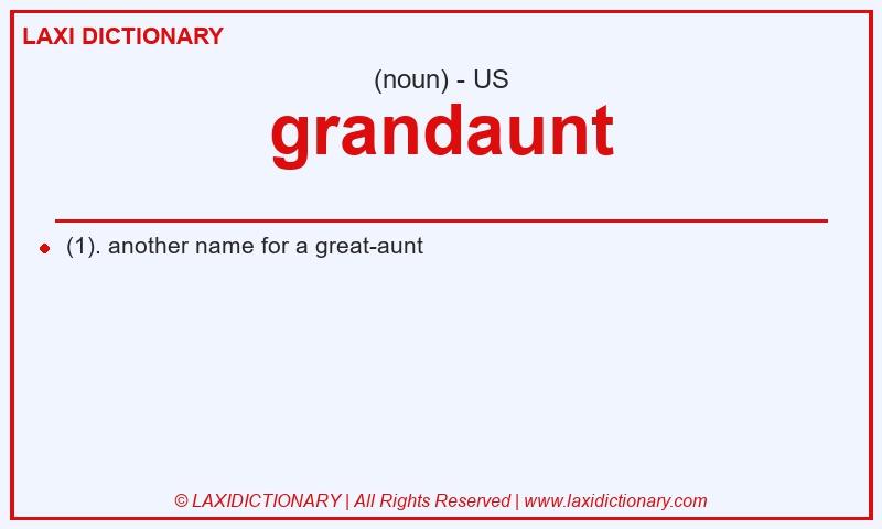 Definition grandaunt in American English
