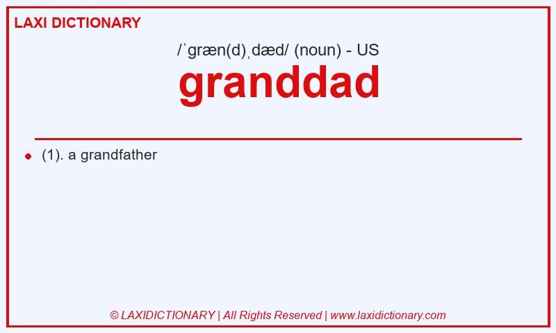 Definition granddad in American English