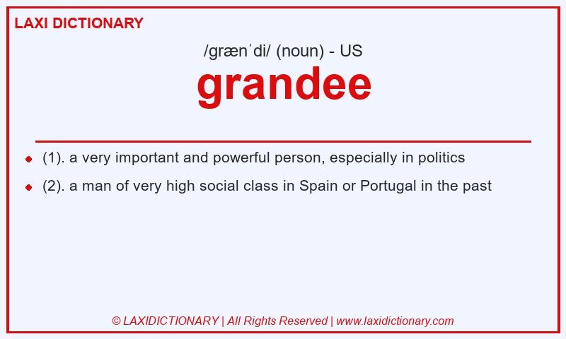 Definition grandee in American English