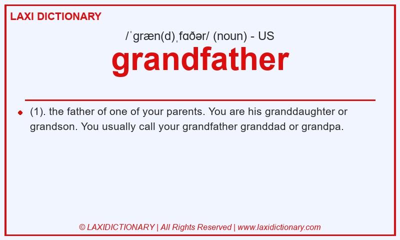 Definition grandfather in American English