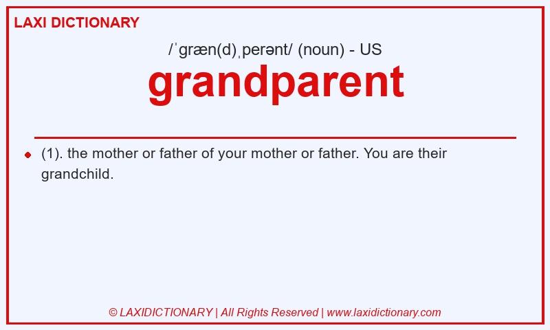 Definition grandparent in American English