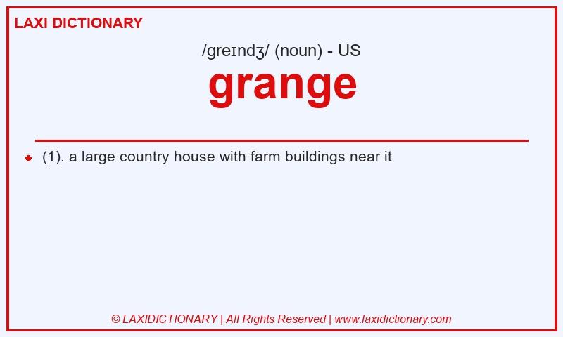 Definition grange in American English