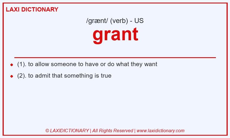 Definition grant in American English