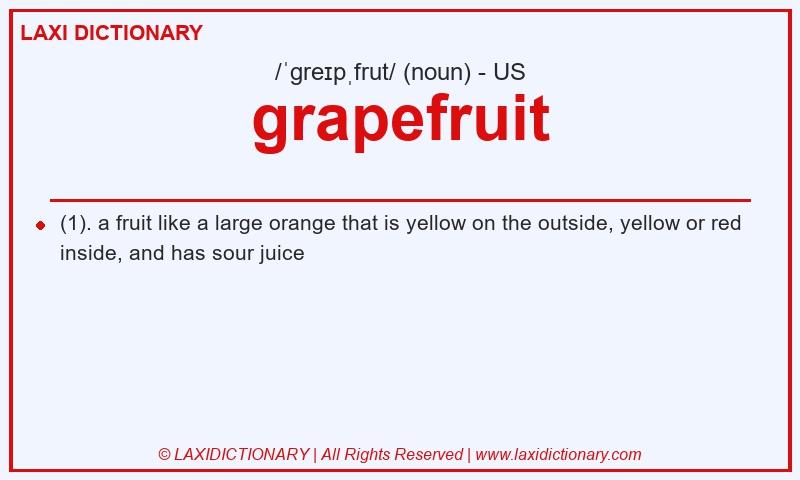 Definition grapefruit in American English